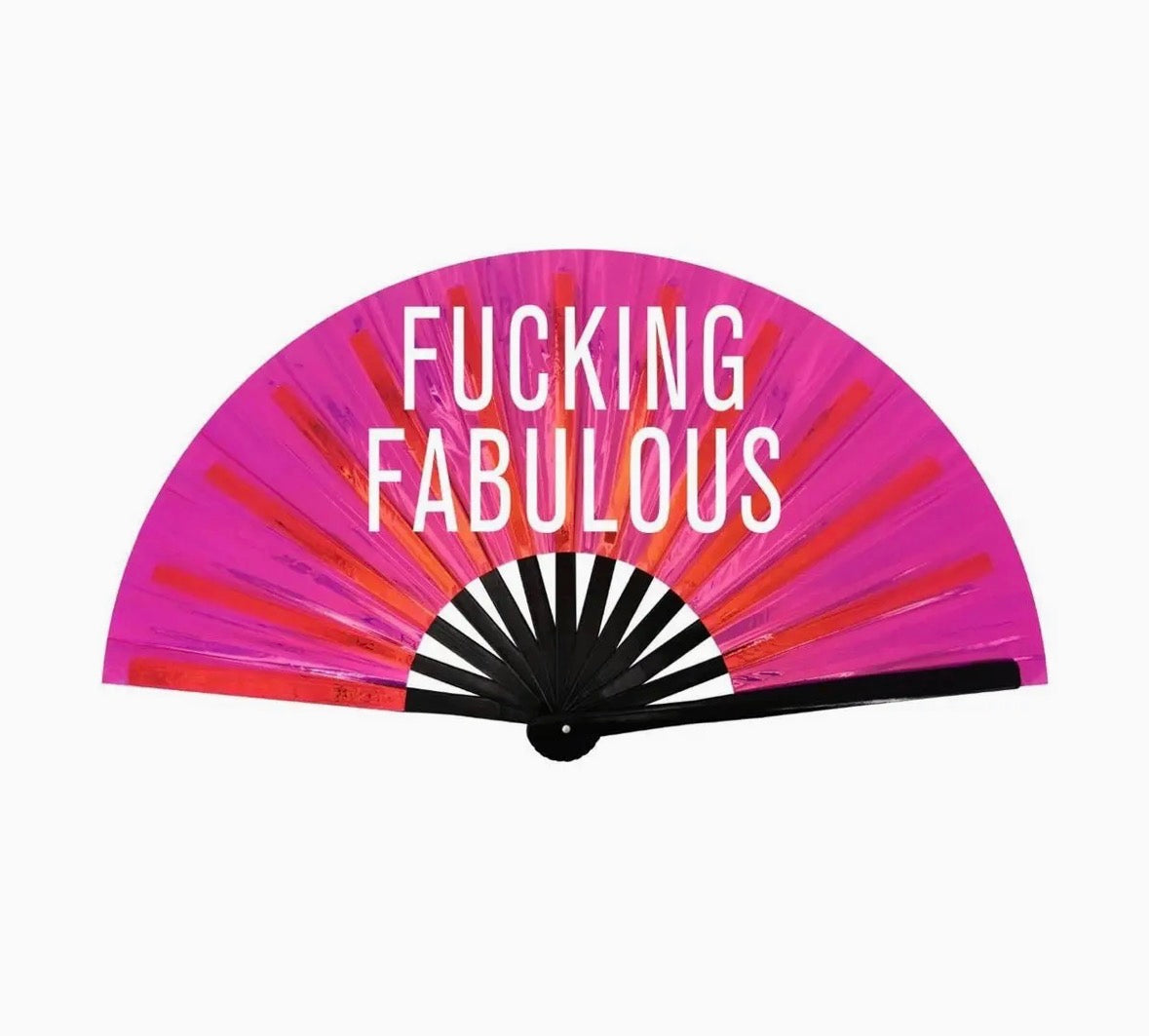 Fucking Fabulous XL Fan