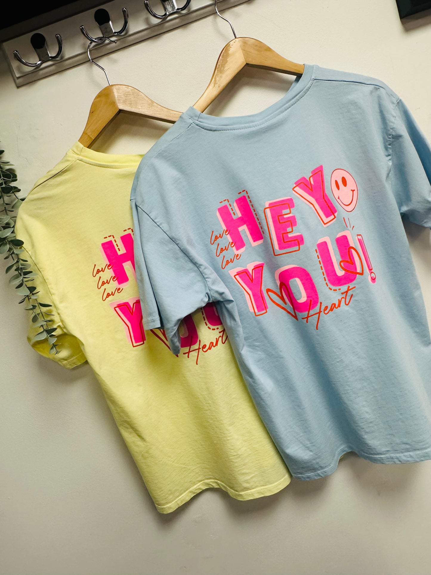 Hey You Tee